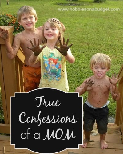 True Confessions of a Mom